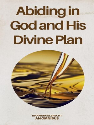 cover image of Abiding in God and His Divine Plan
